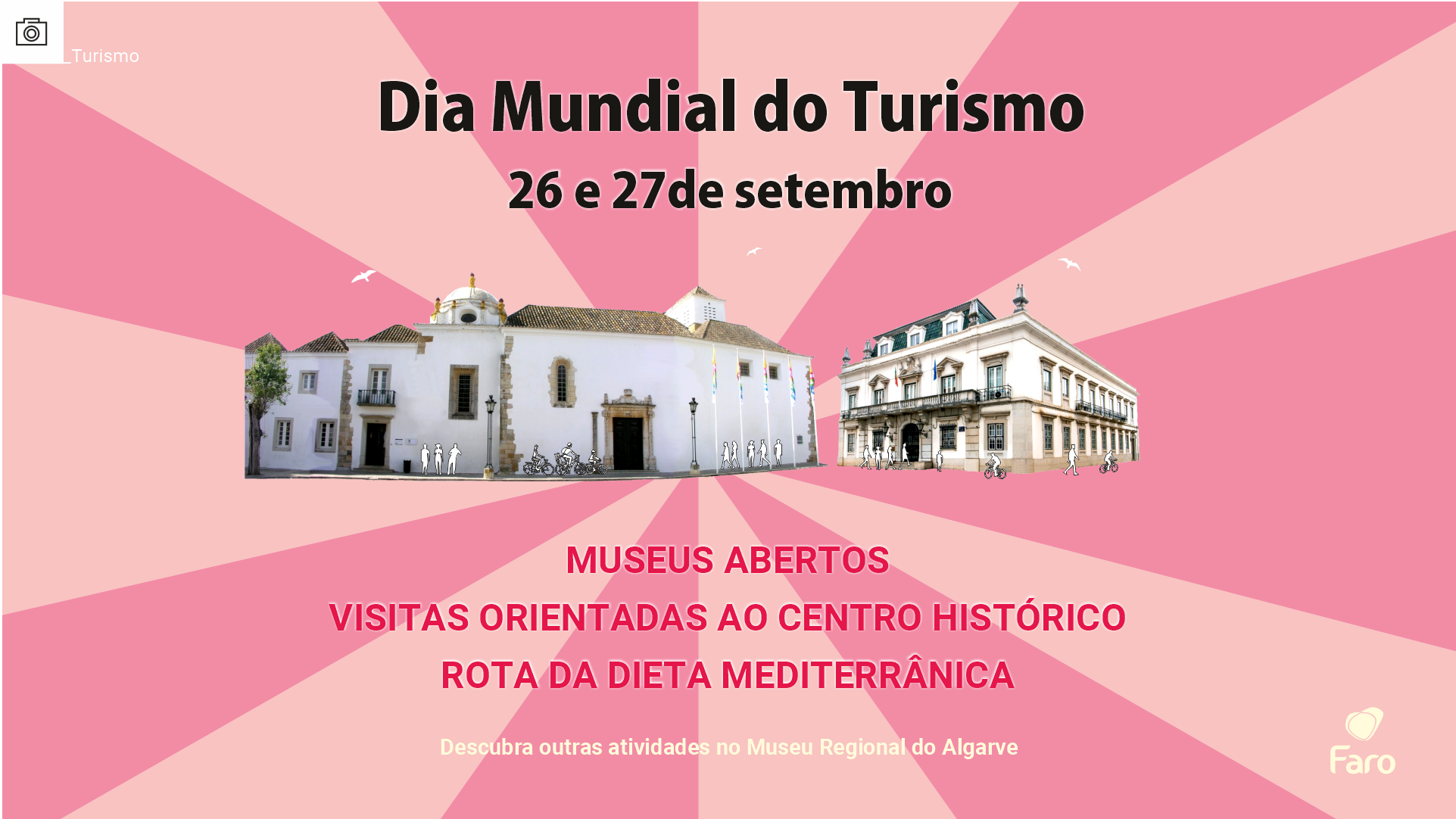 Faro assinala Dia Mundial do Turismo com novo mapa turístico