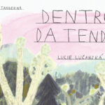 Leitura da Semana: Dentro da tenda, de Lucie Lučanská | Por Paulo Serra