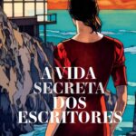 A Vida Secreta dos Escritores, de Guillaume Musso | Por Paulo Serra